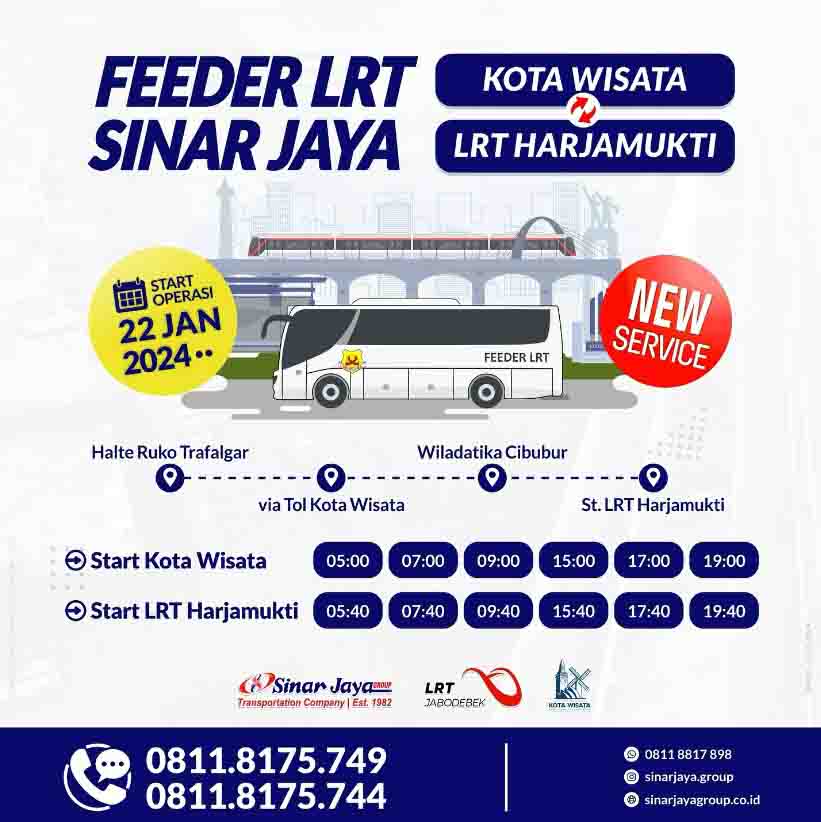 LAYANAN BARU FEEDER LRT PO SINAR JAYA KOTA WISATA - LRT HARJAMUKTI